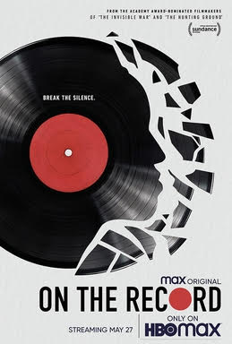 On The Record (2020) Directors: Kirby Dick & Amy Ziering Original Music By: Terence Blanchard